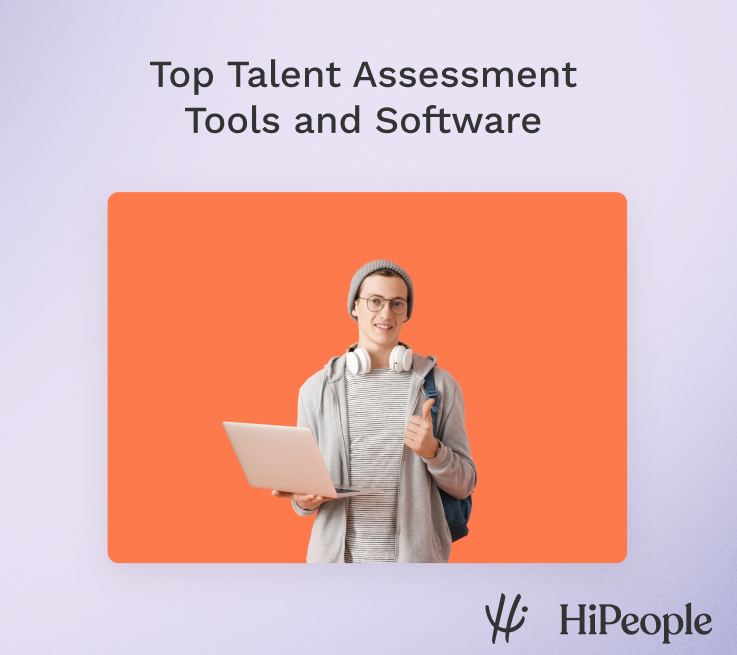 Top 5 Talent Assessment Tools in 2024 HiPeople